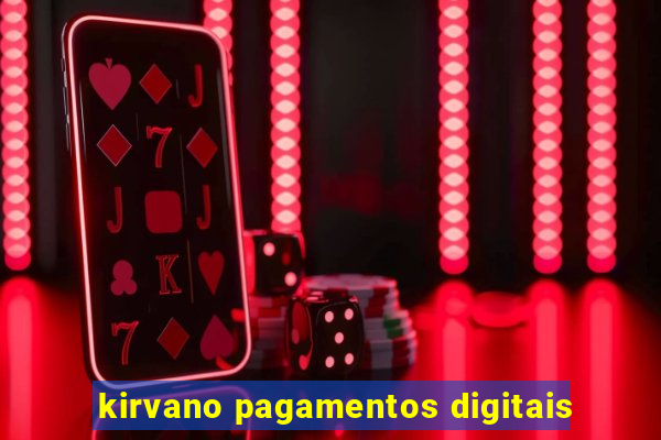 kirvano pagamentos digitais